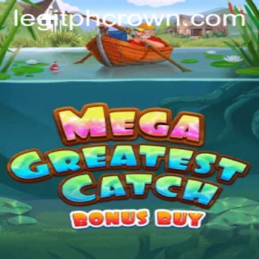 Exploring the Thrills of MegaGreatestCatchBonusBuy: A Comprehensive Guide